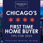 Chicago First Time Home Buyer Tips