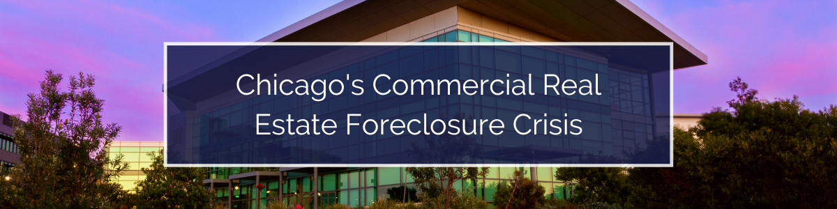 Commercial Real Estate Foreclosure Crisis